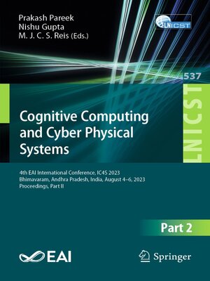 cover image of Cognitive Computing and Cyber Physical Systems
